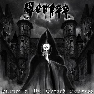 Ceress – Silence At The Cursed Fortress (2021)