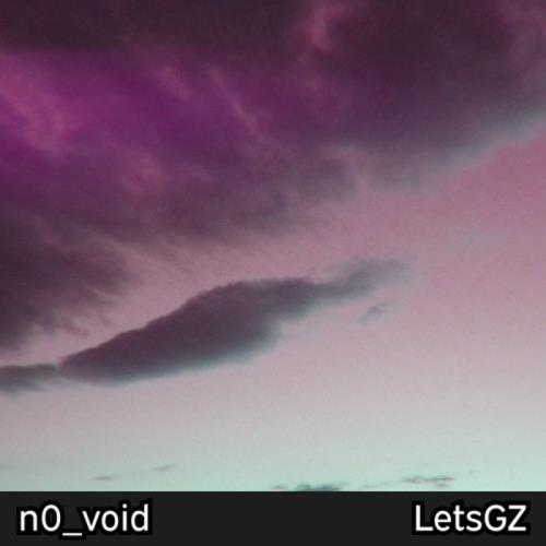 LetsGZ — N0_void (2020)