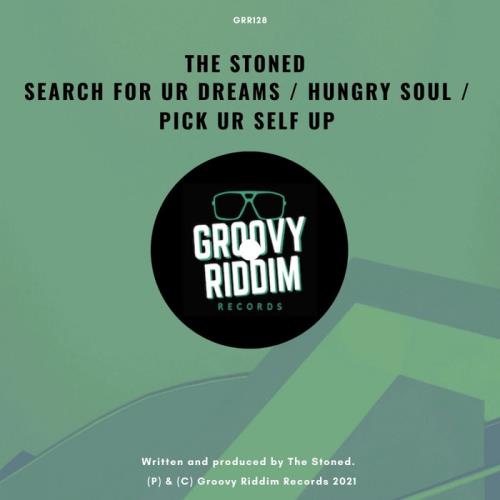 The Stoned — Search for ur Dreams (2021)