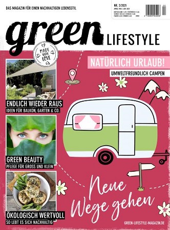 Green Lifestyle Magazine Nr 02 April-Juni 2021