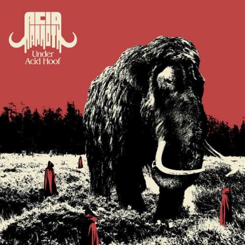 Acid Mammoth — Under Acid Hoof (2021) FLAC