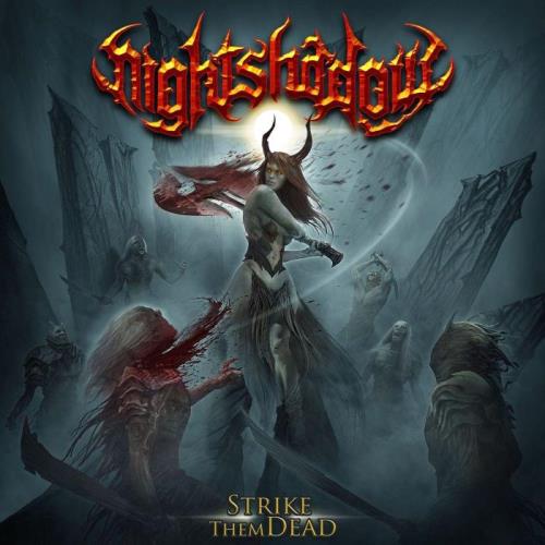 Nightshadow — Strike Them Dead (2021)