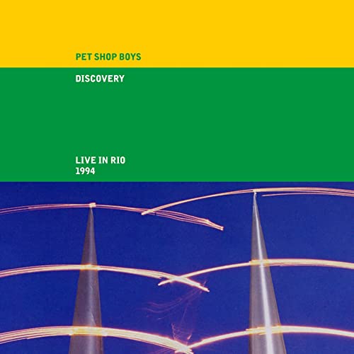Pet Shop Boys — Discovery (Live In Rio 1994) (2021 Remaster) (2021) Pet Shop Boys — Discovery (Live In Rio 1994) (2021 Remaster) (2021)