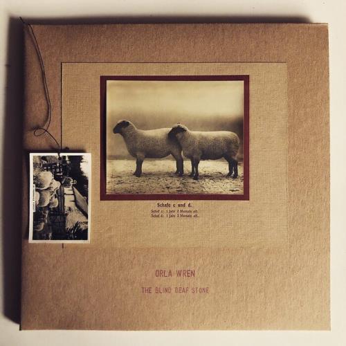 Orla Wren — The Blind Deaf Stone (2021)