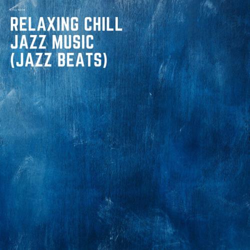 Chill Noob — Relaxing Chill Jazz Music (Jazz Beats) (2021)