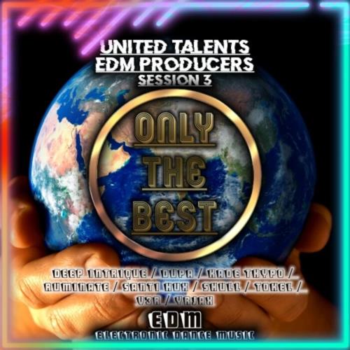 United Talents EDM Producers, Session 3 (2021)
