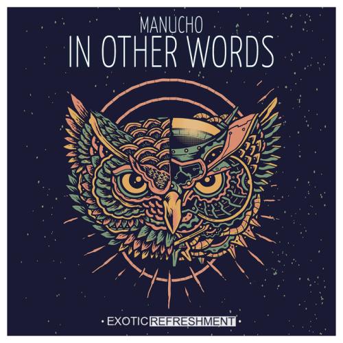 Manucho — In Other Words (2021)
