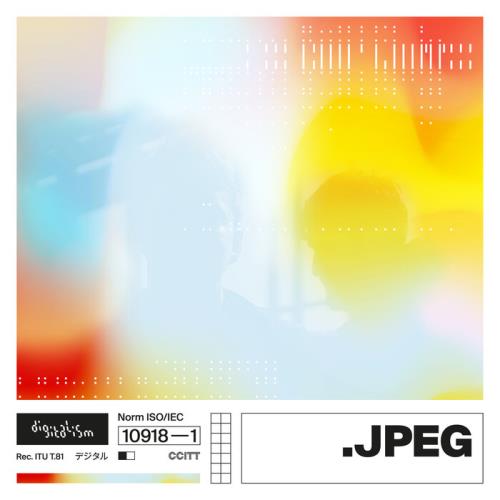 Digitalism — JPEG_complete (2021)