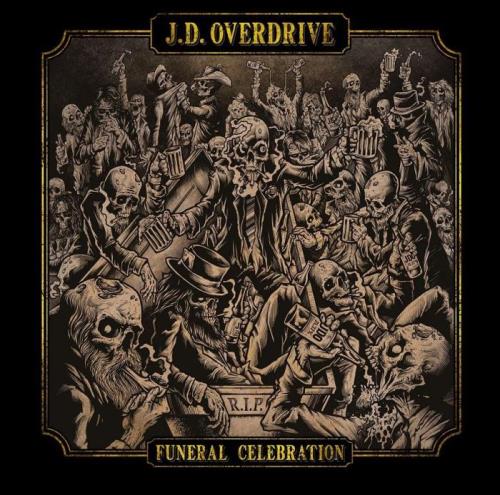J.D. Overdrive — Funeral Celebration (2021) FLAC