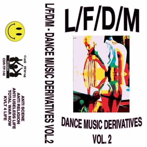 L/F/D/M — Dance Music Derivatives, Vol. 2 (2021)