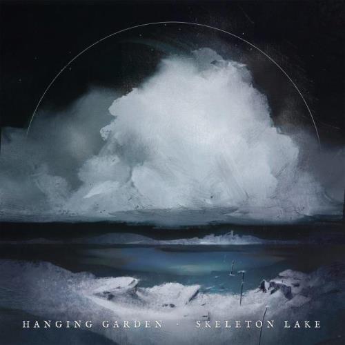 Hanging Garden — Skeleton Lake (2021)