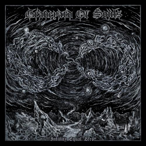 Graveyard Of Souls — Infinity Equal Zero (2021)