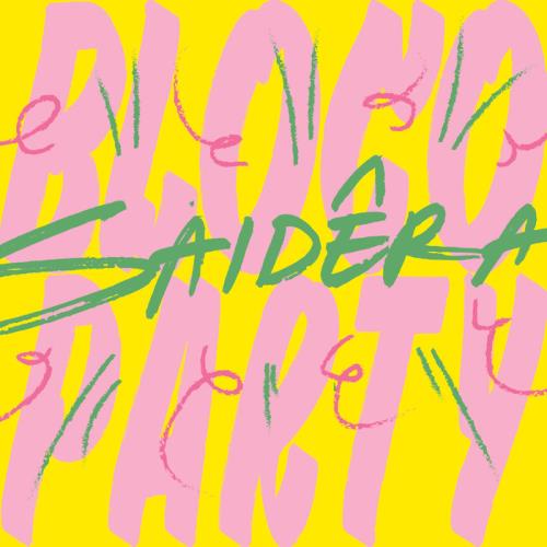 Saidera — Saidera Bloco Party (2021)