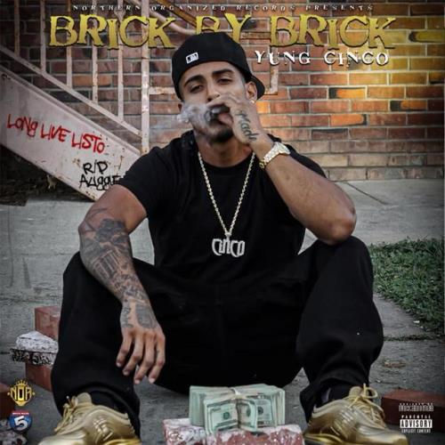 Yung Cinco — Brick by Brick (2021)