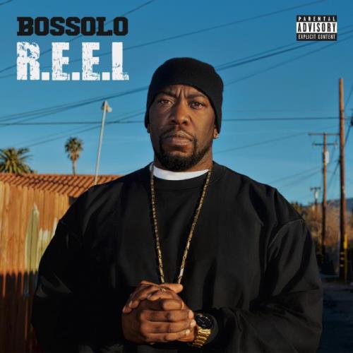 Bossolo — R.E.E.L (2021)