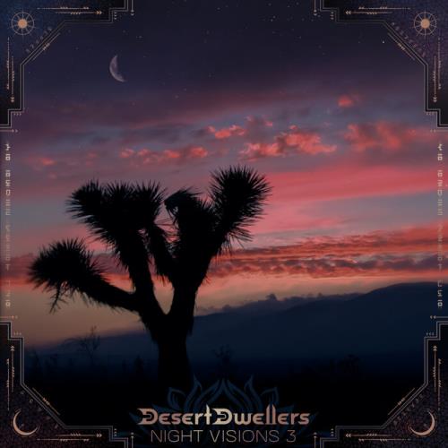 Desert Dwellers — Night Visions 3 Desert Dwellers Remixes (2021)