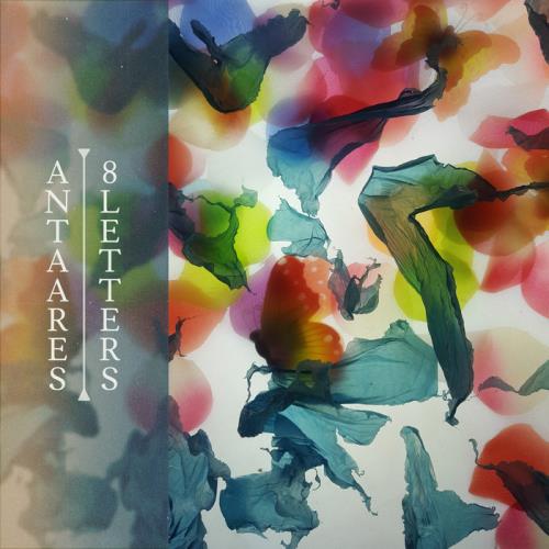 Antaares — 8 Letters (2021)