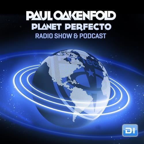 Paul Oakenfold - Planet Perfecto 609 (2022-07-04)