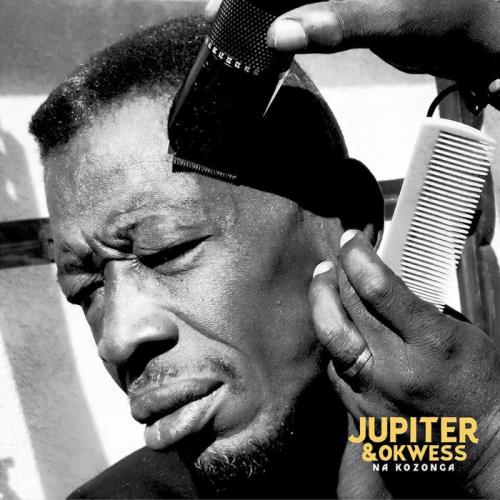 Jupiter & Okwess — Na Kozonga (2021)