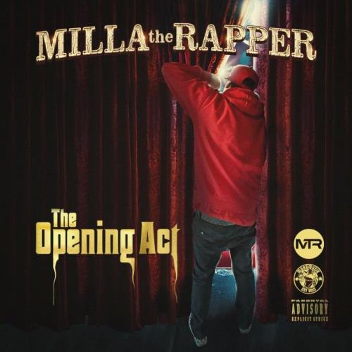 Milla The Rapper — The Opening Act (2021)