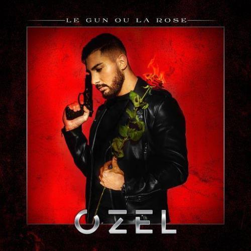 Ozel — Le Gun Ou La Rose (2021)