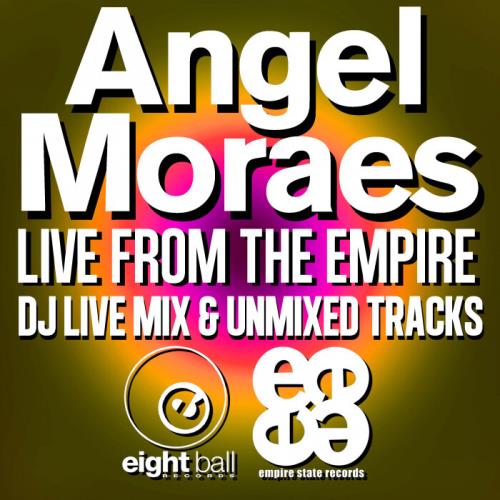Angel Moraes — Live From The Empire (2021) Angel Moraes — Live From The Empire (2021)