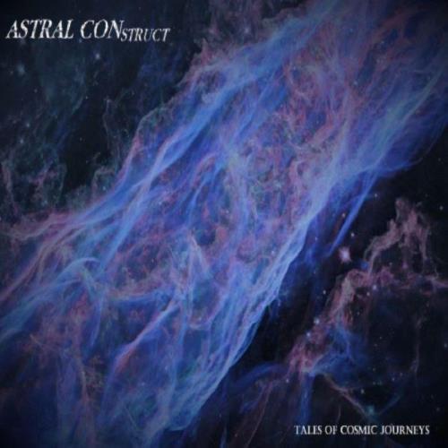 Astral Construct — Tales of Cosmic Journeys (2021)