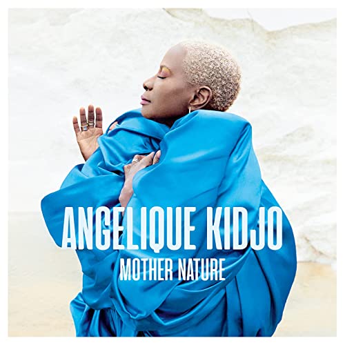 Angelique Kidjo — Mother Nature (2021)
