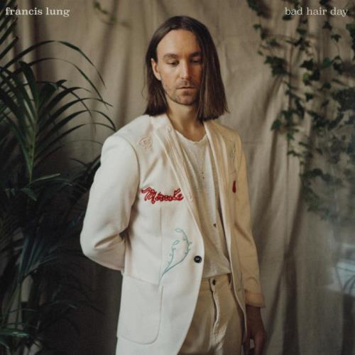 Francis Lung — Miracle (2021)