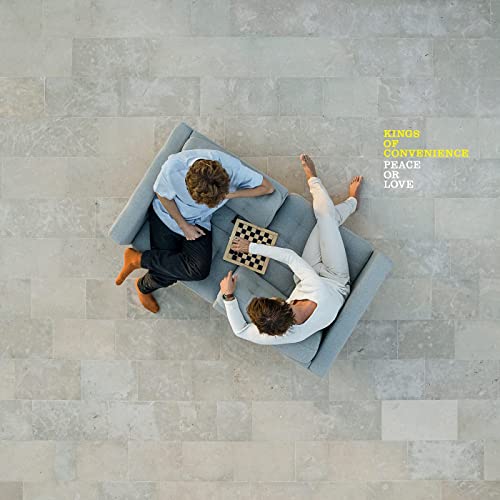 Kings Of Convenience — Peace Or Love (2021)