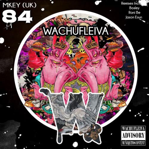 MKEY — Wachufleiva 84 (2021)