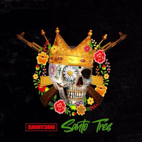 Saint300 — Santo Tres (2021)