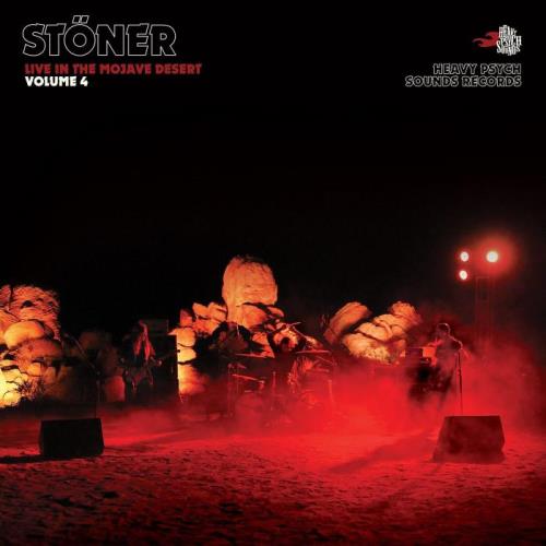 Stoener — Live In the Mojave Desert Vol. 4 (2021)