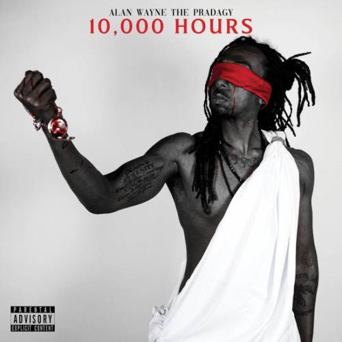 Alan Wayne the Pradagy — 10,000 Hours (2021)
