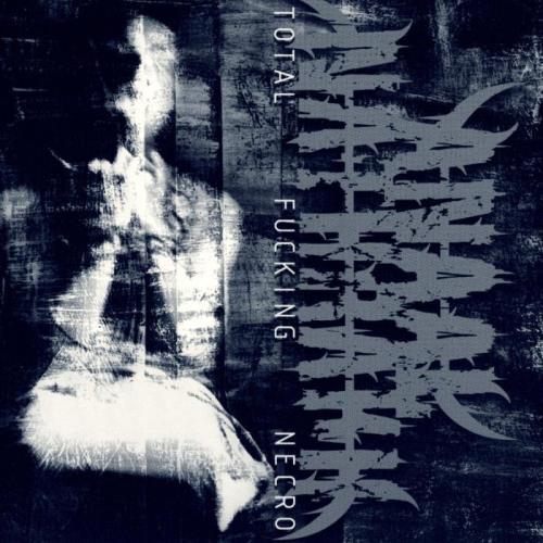 Anaal Nathrakh — Total Fucking Necro (Remastered) (2009)