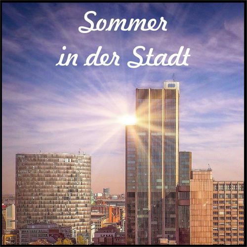 Sommer in der Stadt (2021)