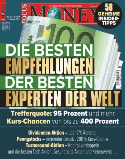 Focus Money Finanzmagazin Nr 33 vom 11 August 2021