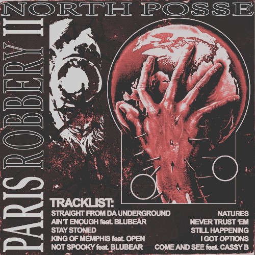 North Posse - PARIS ROBBERY II (2022)