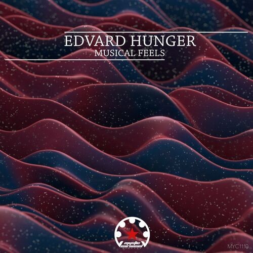 Edvard Hunger - Musical Feels (2022)