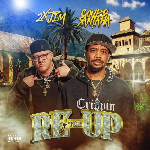 2xTim & Coup D Santana - The Re Up (2022)