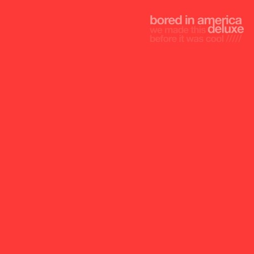 Exit - Bored In America (2022)