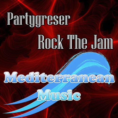 Partygreser - Rock The Jam (2022)