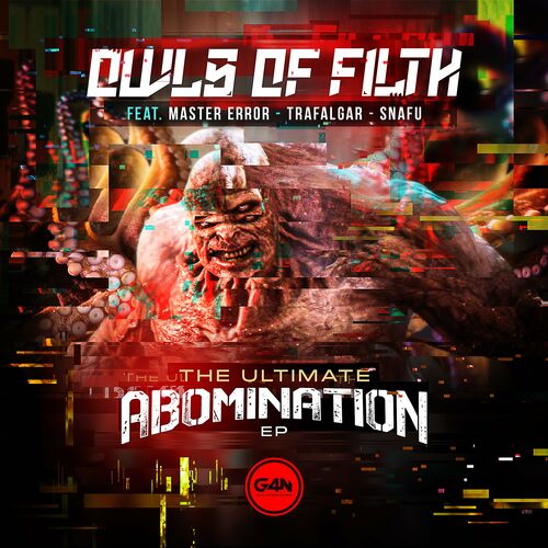 Owls Of Filth - Ultimate Abomination EP (2022)