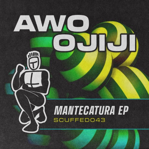 Awo Ojiji - Mantecatura EP (2022)