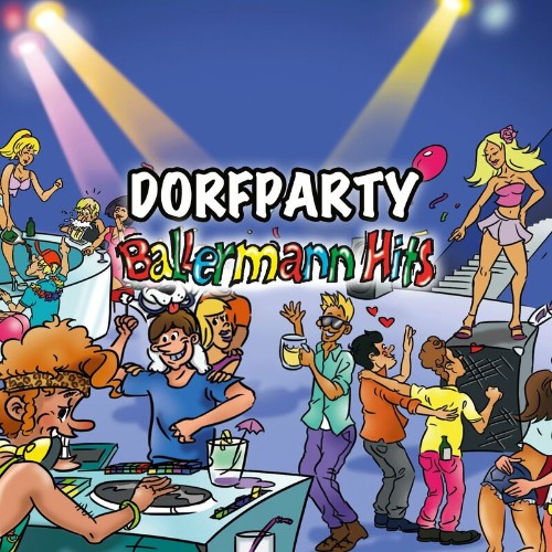 Dorfparty 2022 (Ballermann Hits) (2022)