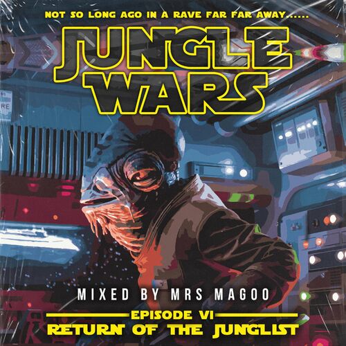 Jungle Wars: Episode VI - Return Of The Junglist LP (Mixed by Mrs Magoo) (2022)