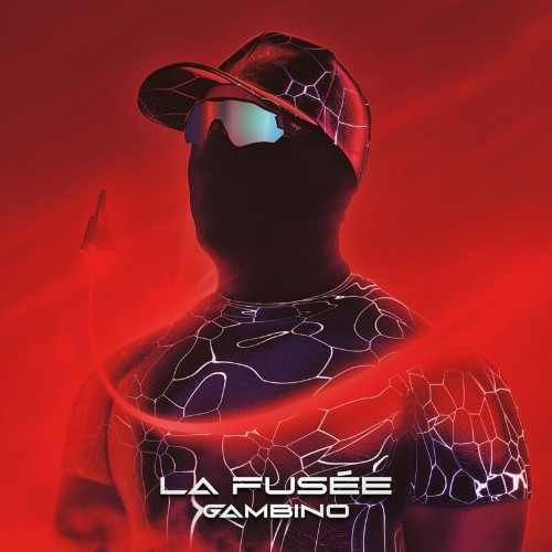 Gambino - La Fusee (2022)