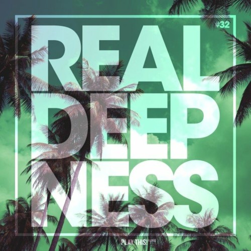 Real Deepness #32 (2022)
