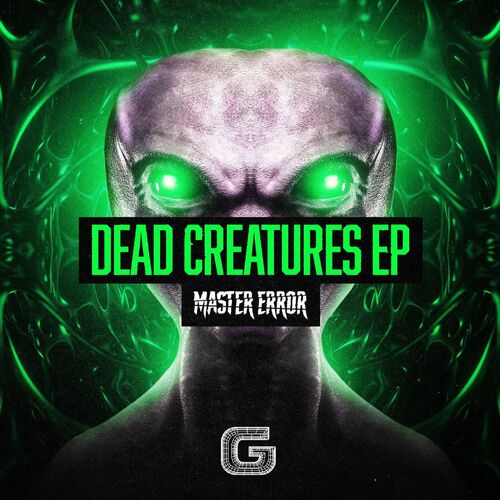 Master Error - Dead Creatures EP (2022)
