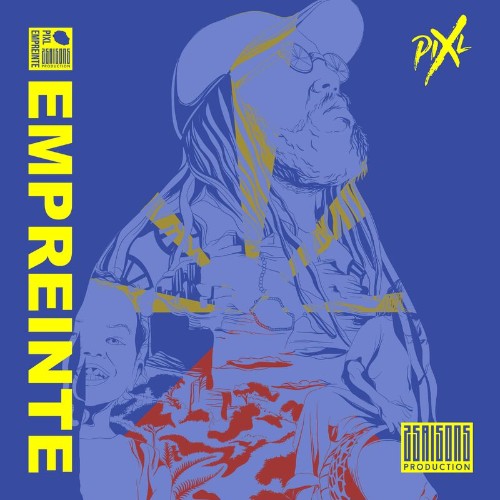 Pix'L - Empreinte (2022)